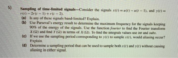 5 Sampling Of Time Limited Signals Consider The Signals X T U T 1 1 And Y T R I 2r 1 1 R T 2 1