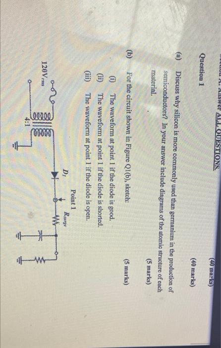 Lul A Hawef All Questions 40 Maria Question 1 40 Marks A Discuss Why Silicon Is More Commonly Used Than Germaniu 1
