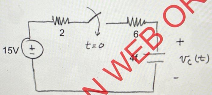 The Switch Closes At T 0 As Shown Find The Value Of Ve T For All T 0 That S The Complete Response So Find Natura 3