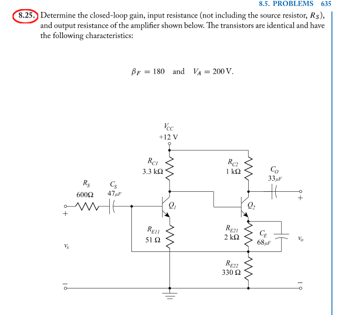 8 5 Problems 635 8 25 Determine The Closed Loop Gain Input Resistance Not Including The Source Resistor Rs And Ou 1