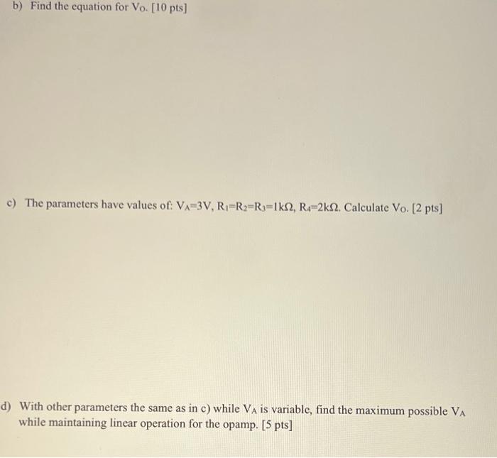 R Va R Vp 5v Vo R W W R4 Vn 5v For The Above Circuits Assume Ideal Opamp And Linear Operation The Values Of All E 2