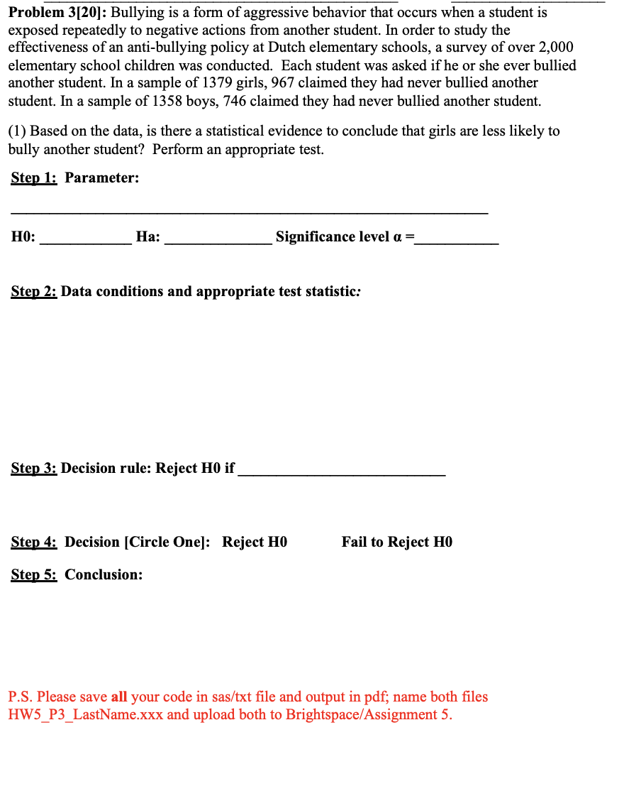 Problem 3 20 Bullying Is A Form Of Aggressive Behavior That Occurs When A Student Is Exposed Repeatedly To Negative Ac 1
