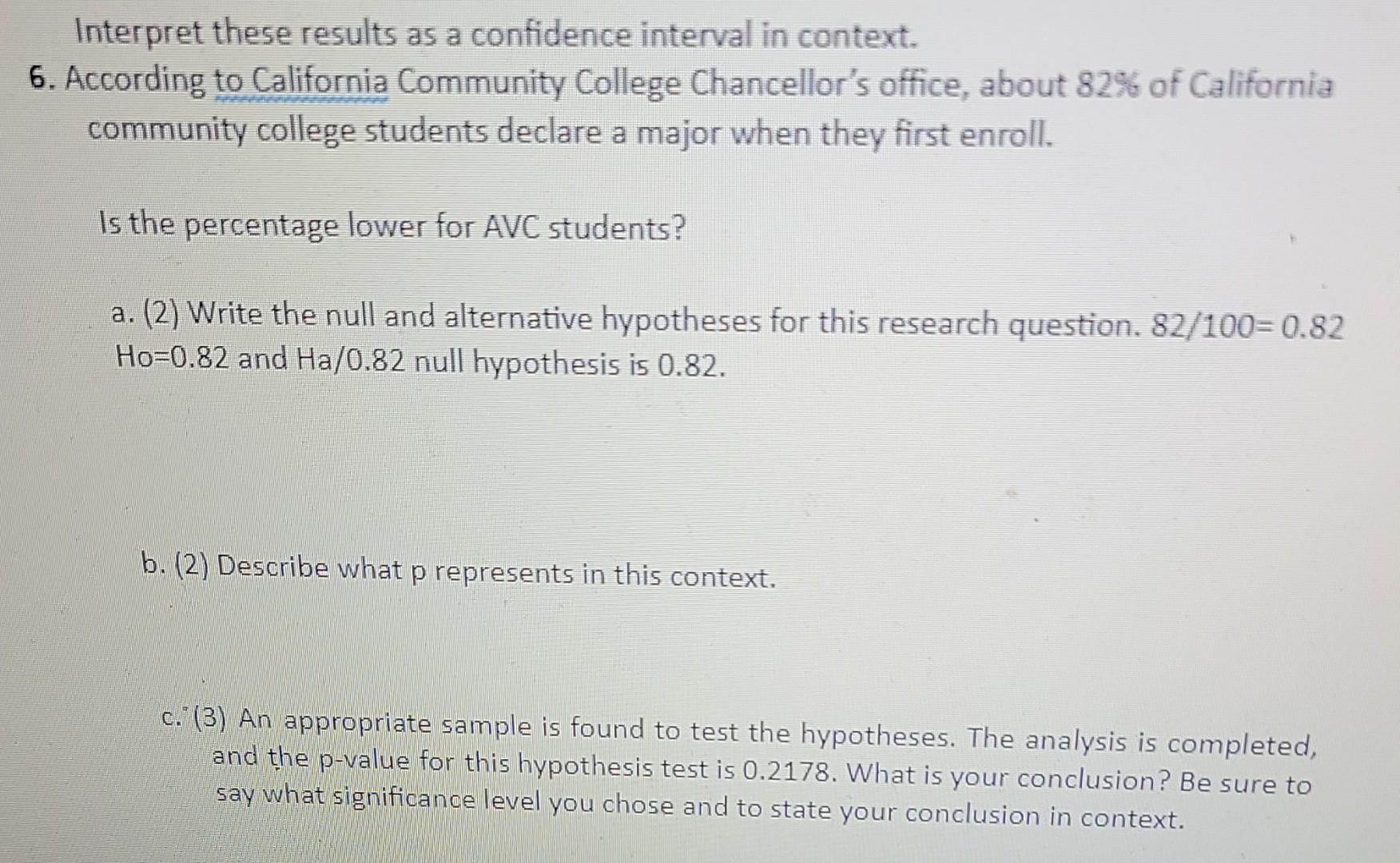 Interpret These Results As A Confidence Interval In Context 6 According To California Community College Chancellor S O 1