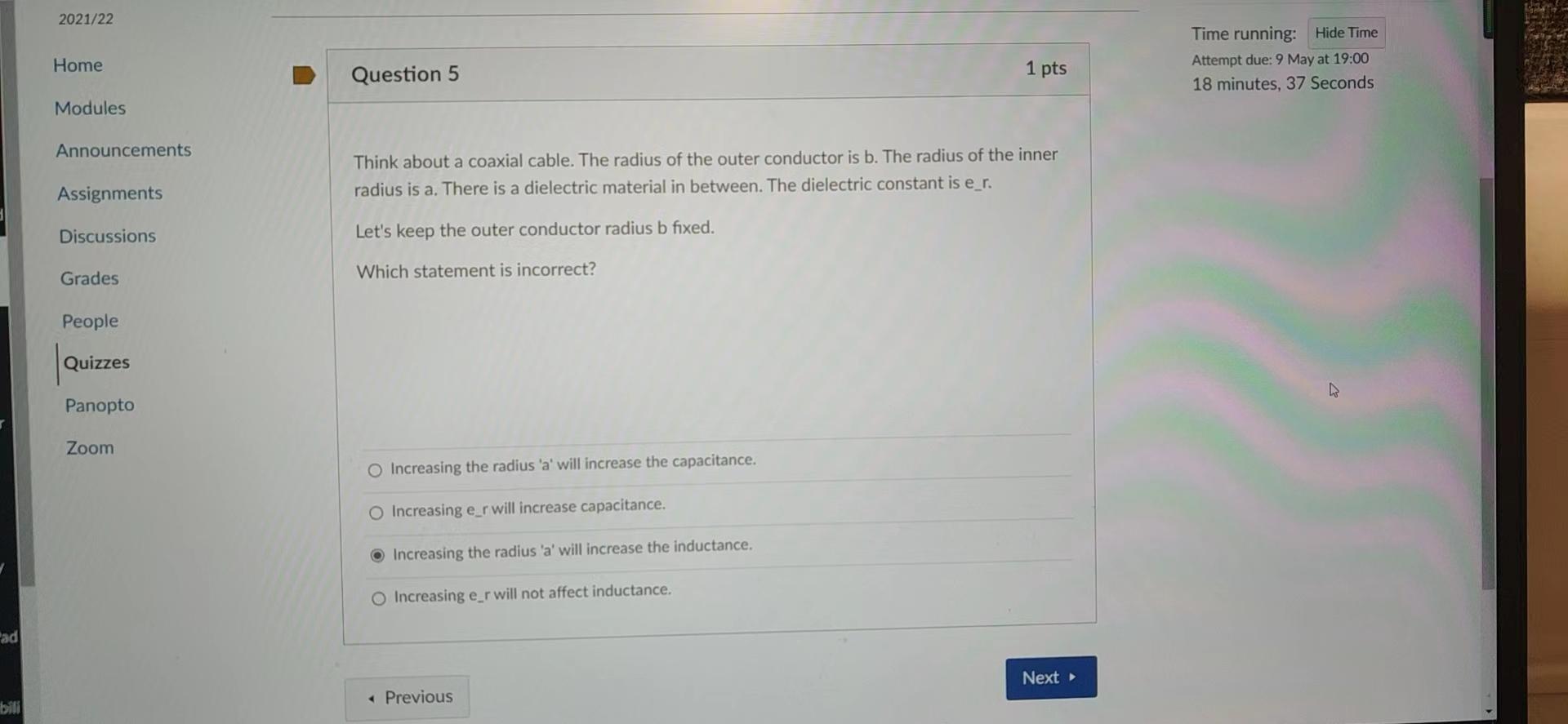 2021 22 Home Time Running Hide Time Attempt Due 9 May At 19 00 18 Minutes 37 Seconds 1 Pts Question 5 Modules Announc 1