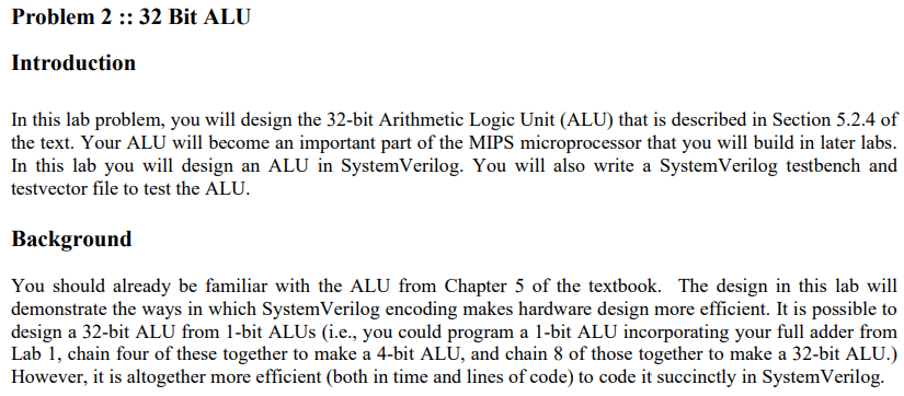 Problem 2 32 Bit Alu Introduction In This Lab Problem You Will Design The 32 Bit Arithmetic Logic Unit Alu That Is 1