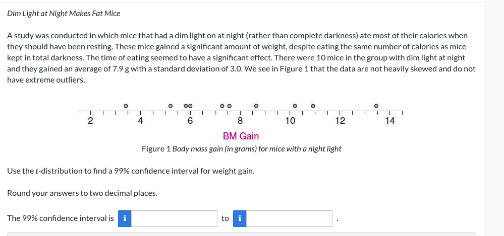 Dim Light At Night Makes Fat Mice A Study Was Conducted In Which Mice That Had A Dim Light On At Night Rather Than Comp 1