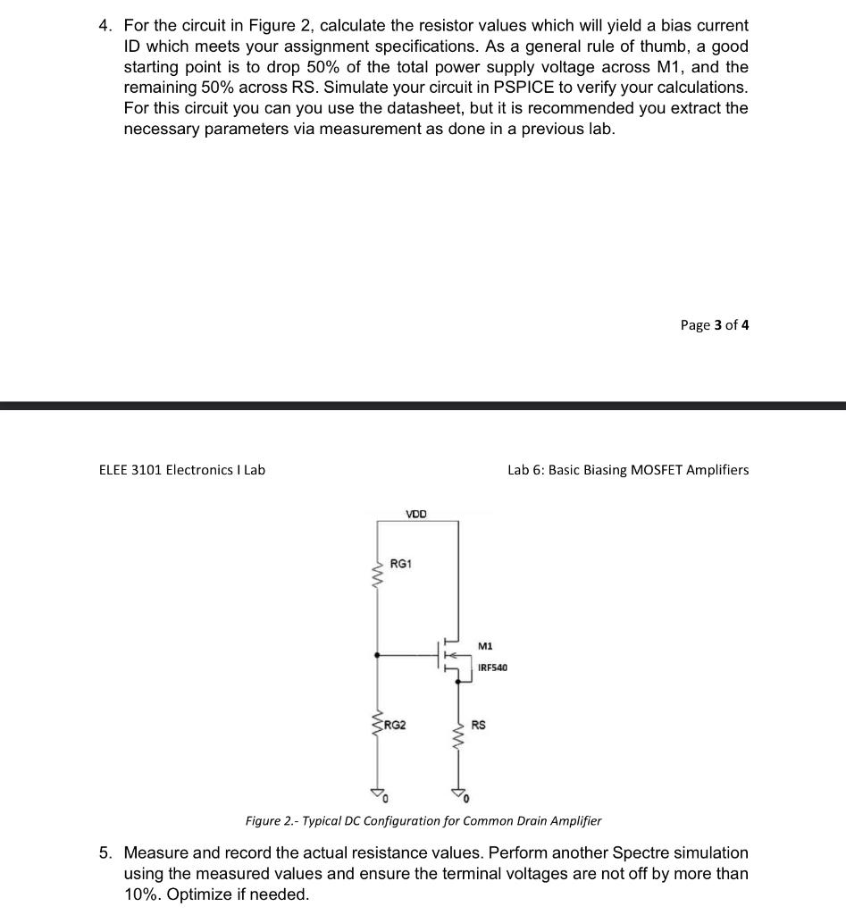 4 For The Circuit In Figure 2 Calculate The Resistor Values Which Will Yield A Bias Current Id Which Meets Your Assign 1