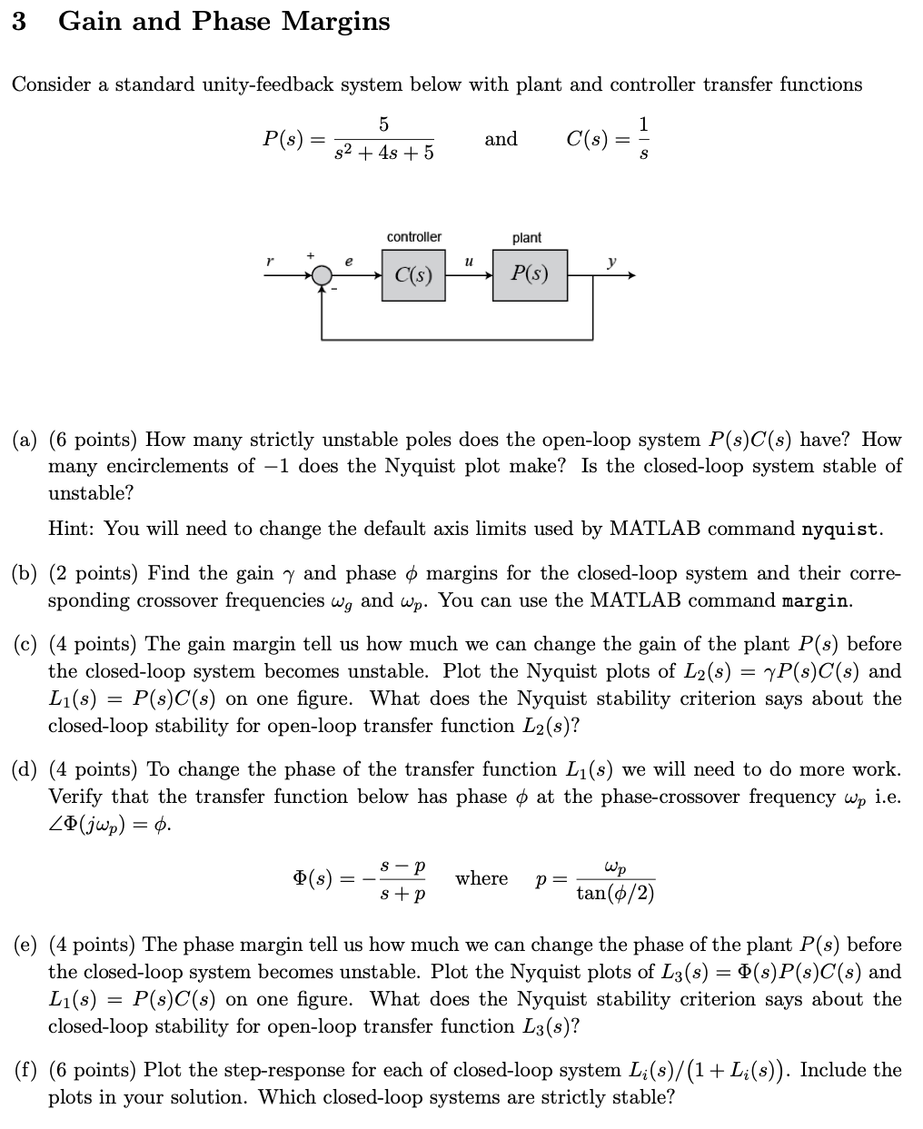 3 Gain And Phase Margins Consider A Standard Unity Feedback System Below With Plant And Controller Transfer Functions P 1