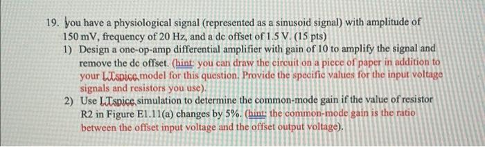 19 You Have A Physiological Signal Represented As A Sinusoid Signal With Amplitude Of 150 Mv Frequency Of 20 Hz And 1