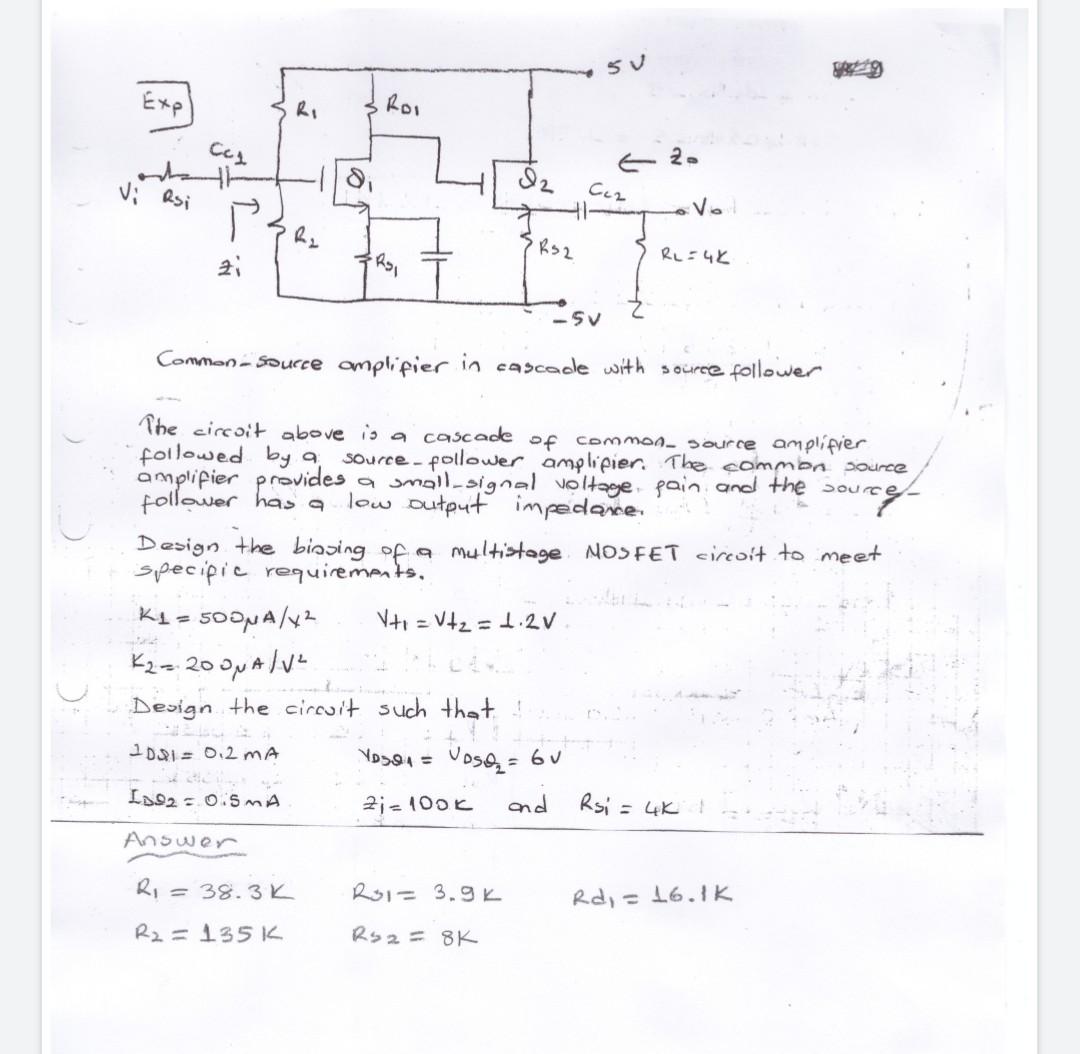 5v Expl R Roi Cca 20 22 Vi Rsi Cc2 Ve 0 I 22 Rs2 Rl 4k 2 Rs 5v Common Source Amplifier In Cascade With Source Foll 1