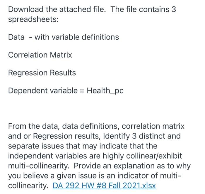 Download The Attached File The File Contains 3 Spreadsheets Data With Variable Definitions Correlation Matrix Regr 1