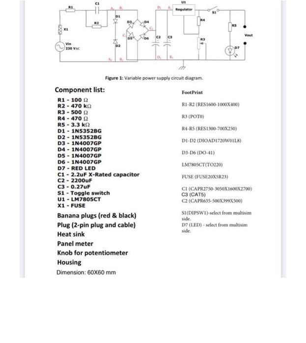 Drawing This Circuit On Ultiboard Regulator D 2 He Vin 230 Vac G It Figure 1 Variable Power Supply Circuit Diagram Comp 2