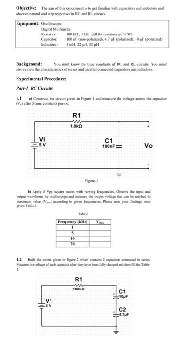 Objective The Aim Of This Experiment Is To Get Familiar With Capacitors And Inductors Observe Natural And Step Response 1