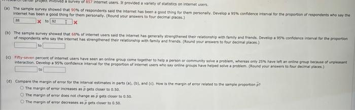 Ect Involved A Survey Of 857 Internet Users It Provided A Variety Of Statistics On Internet Users A The Sample Survey 1