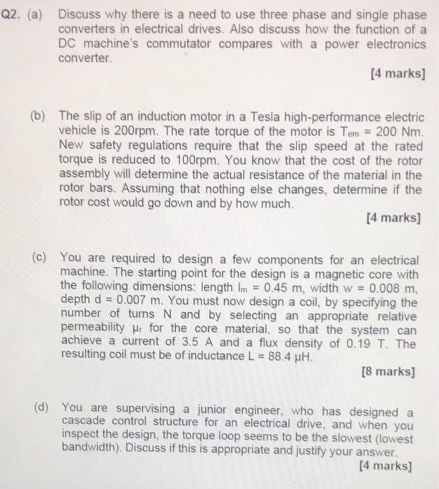 Q2 A Discuss Why There Is A Need To Use Three Phase And Single Phase Converters In Electrical Drives Also Discuss Ho 1