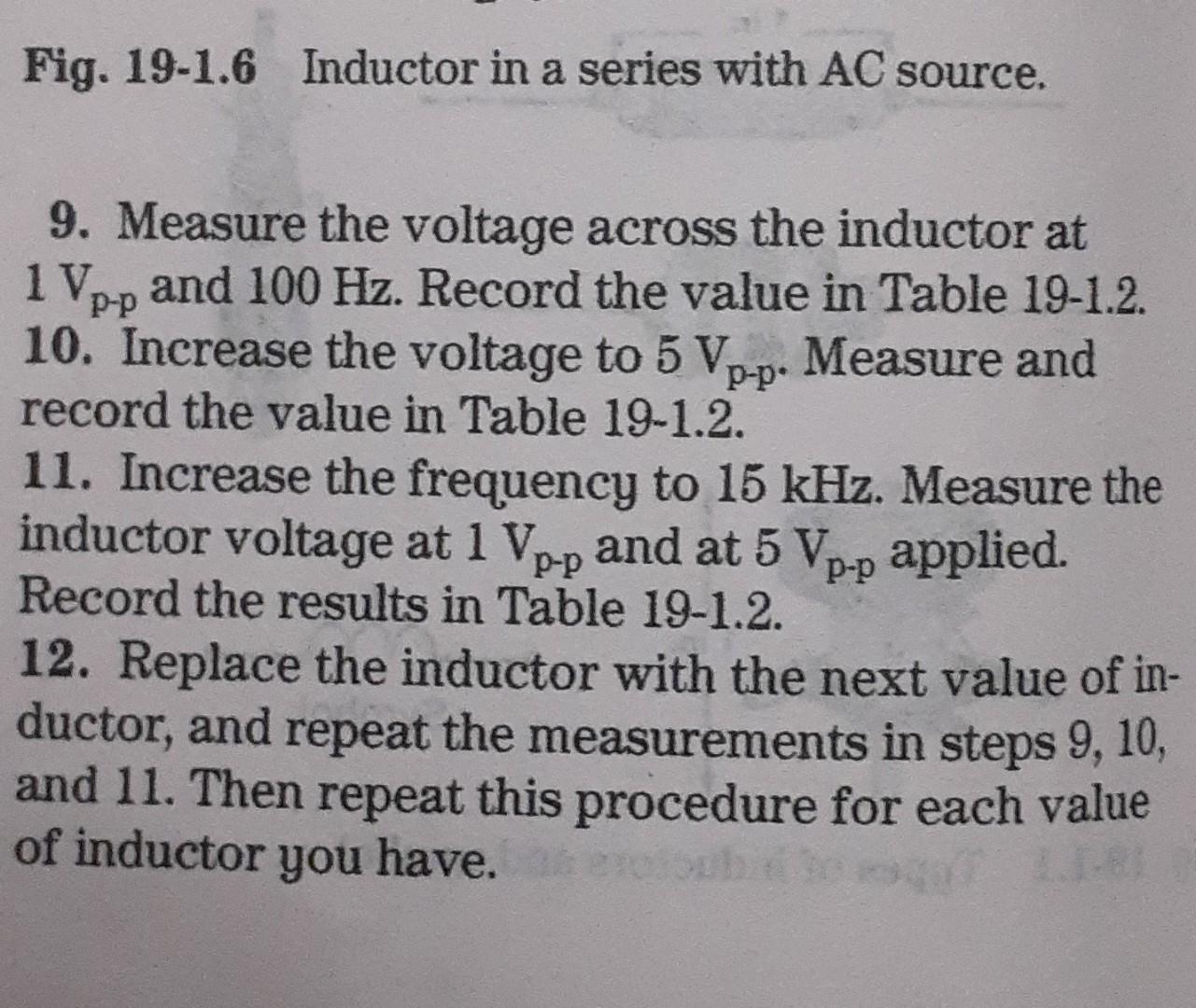 Table 19 1 2 Inductors Value H And Resistance Vr 1 V Vz Vi 5 V Vl F 100 Hz Vac 1 V Vac 5 V P F 15 Khz Vac 1 Vp P V 5