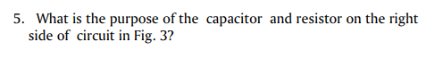 5 What Is The Purpose Of The Capacitor And Resistor On The Right Side Of Circuit In Fig 3 Acmotor 2k 100 120vac 60h 1