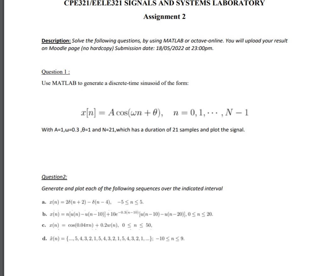 Cpe321 Eele321 Signals And Systems Laboratory Assignment 2 Description Solve The Following Questions By Using Matlab O 1