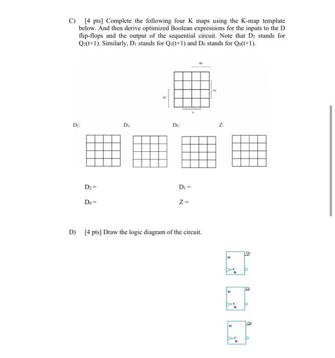 2 20 Pts A Sequence Detector Is To Be Designed To Detect Both The Sequence 0101 And 1011 Simultaneously You Will Dev 2