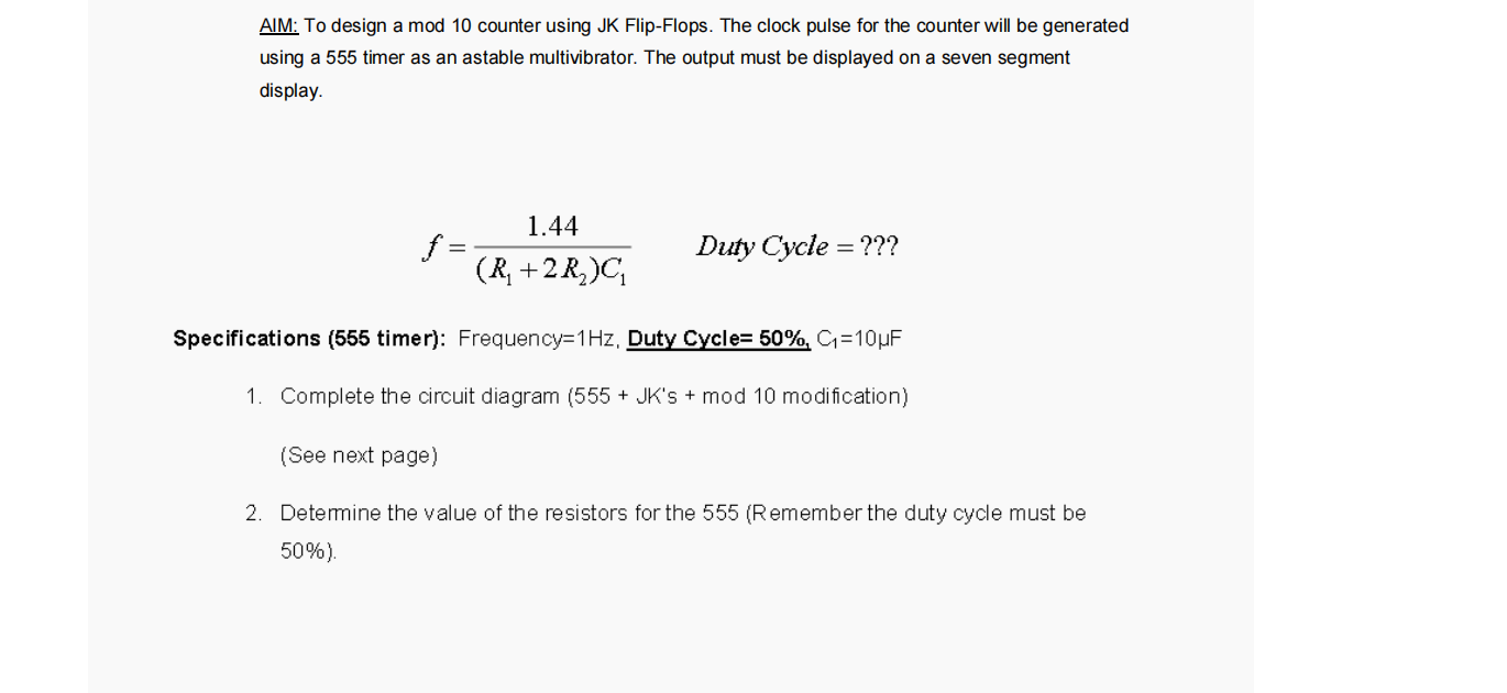 Aim To Design A Mod 10 Counter Using Jk Flip Flops The Clock Pulse For The Counter Will Be Generated Using A 555 Timer 1