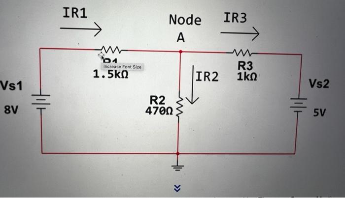 Ir1 Ir3 Node A W Increase Font Size W R3 1ko 1 5ko Ir2 Vs1 Vs2 8v R2 4700 5v 1