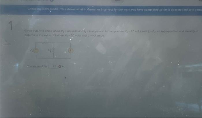 Check My Work Mode This Shows What Is Correct Or Incorrect For The Work You Have Completed So Far It Does Not Indicate 1