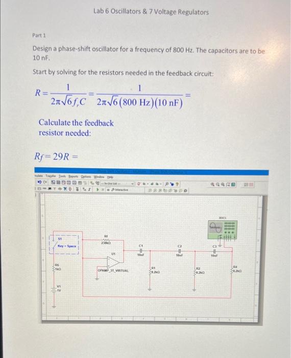 Lab 6 Oscillators 7 Voltage Regulators Part 1 Design A Phase Shift Oscillator For A Frequency Of 800 Hz The Capacitor 1