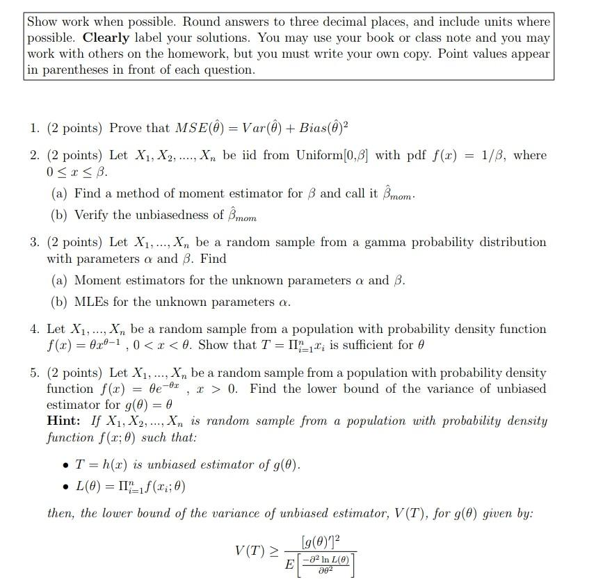 Show Work When Possible Round Answers To Three Decimal Places And Include Units Where Possible Clearly Label Your Sol 1