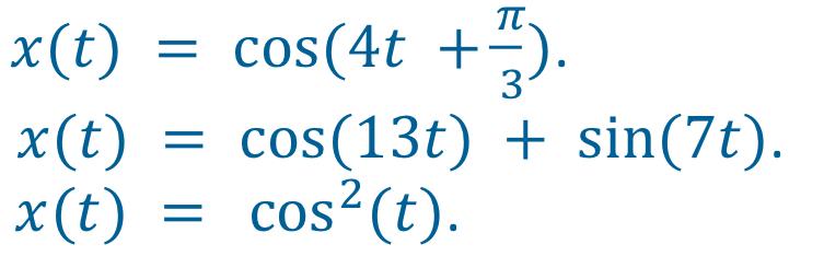 Determine The Complex Exponential Fourier Series Representation For Each Of The Following Signals 1
