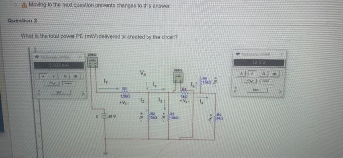 As Moving To The Next Question Prevents Changes To This Answer Question 2 What Is The Total Power Pe Mw Delivered Or 1