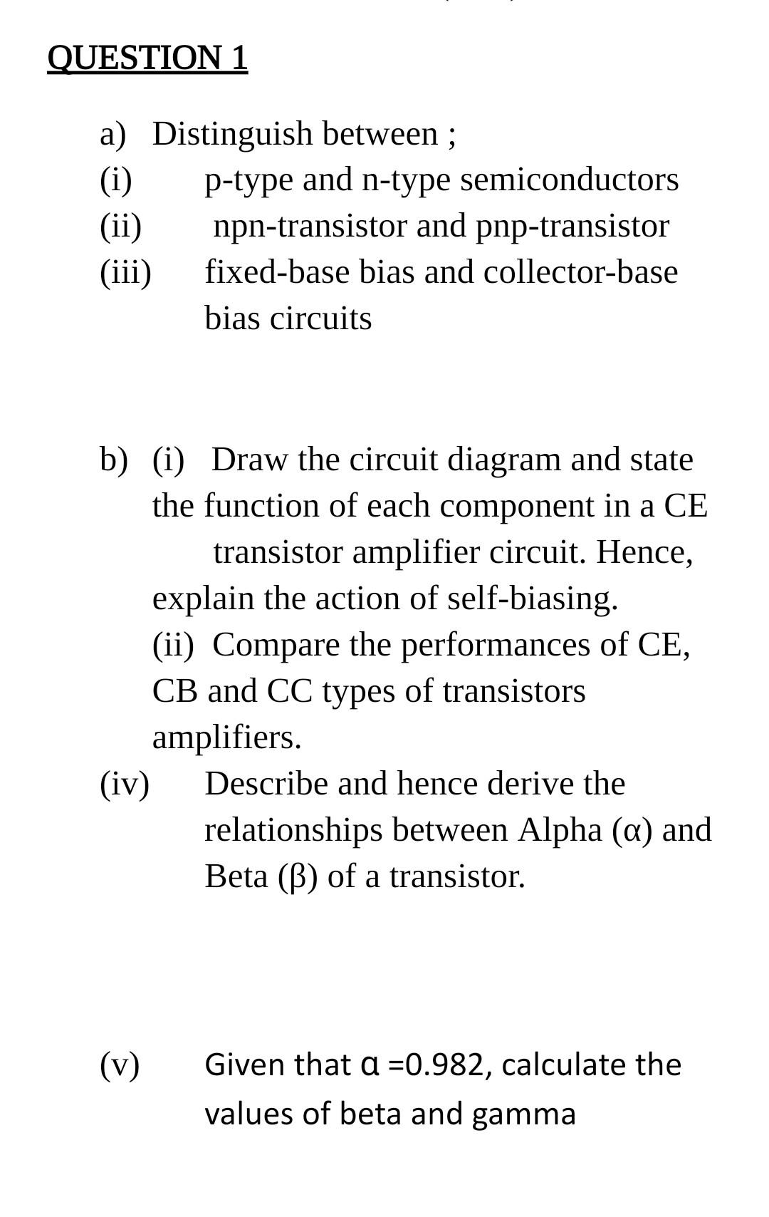 Question 1 A Distinguish Between I P Type And N Type Semiconductors Ii Npn Transistor And Pnp Transistor Iii Fi 1