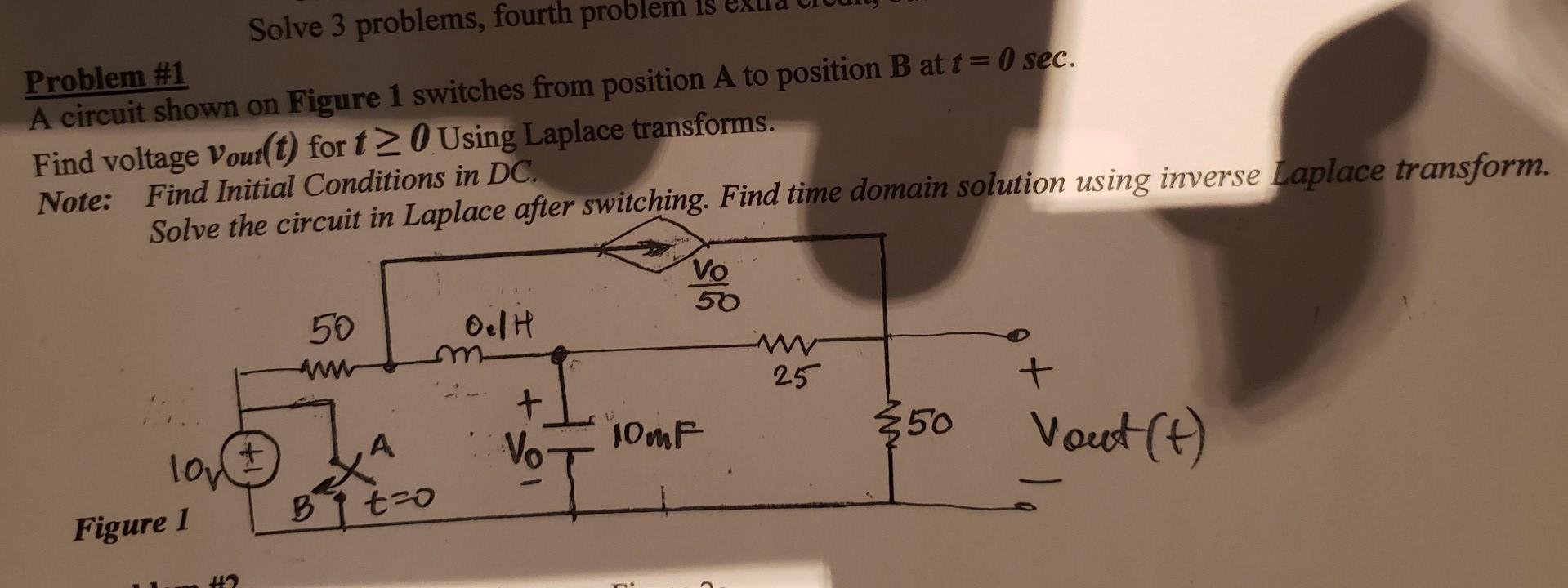 Solve 3 Problems Fourth Problem Is Ex Problem 1 A Circuit Shown On Figure 1 Switches From Position A To Position B At 1