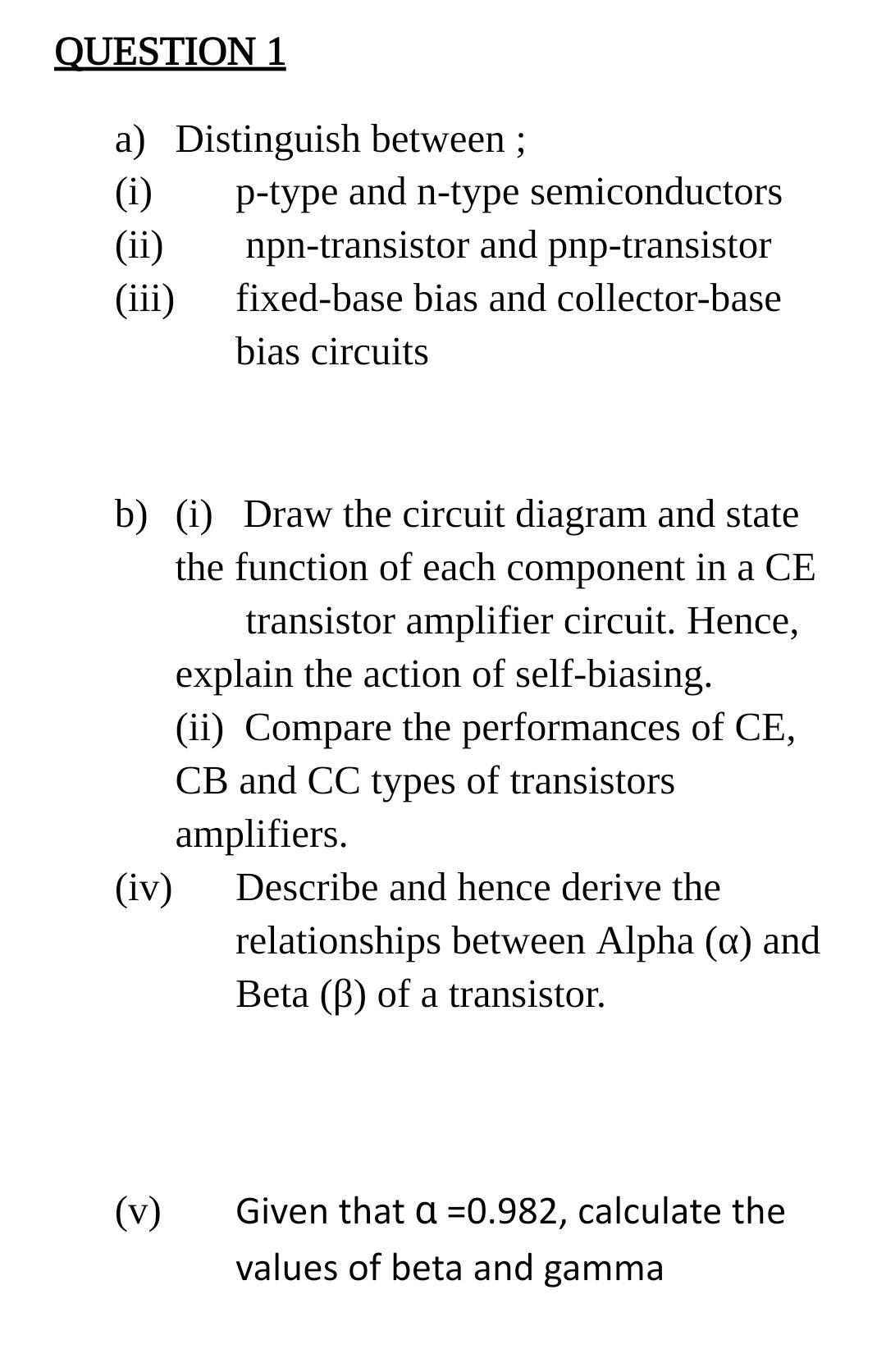 Question 1 A Distinguish Between I P Type And N Type Semiconductors Ii Npn Transistor And Pnp Transistor Iii Fi 1