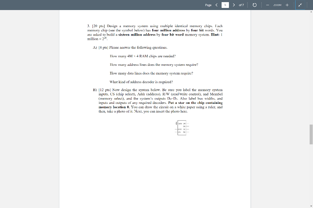 Page Zoom 3 20 Pts Design A Memory System Using Multiple Identical Memory Chips Tach Memory Chip See The Symbol Bel 1