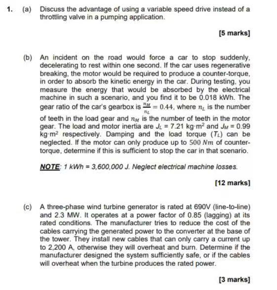 1 A Discuss The Advantage Of Using A Variable Speed Drive Instead Of A Throttling Valve In A Pumping Application 5 1