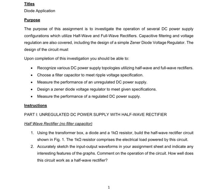 Titles Diode Application Purpose The Purpose Of This Assignment Is To Investigate The Operation Of Several Dc Power Supp 1