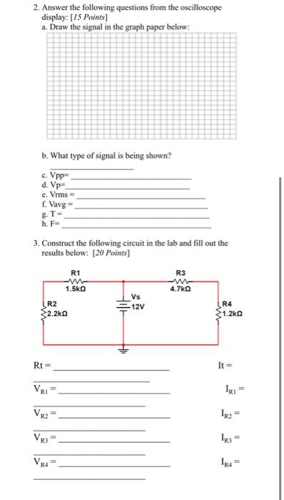 Construct The Circuits Below In The Lab And Answer The Questions For Each Problem 1 Answer The Questions From The Rela 2