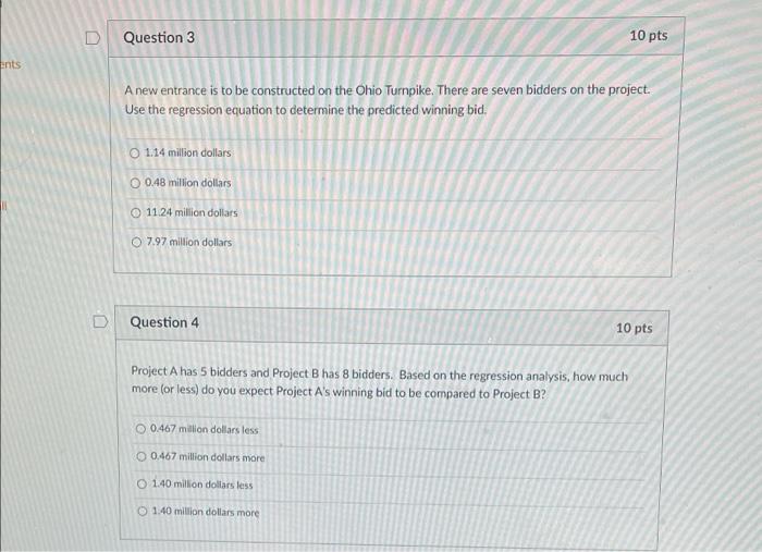 Answer The Followin The National Highway Association Is Studying The Relationship Between The Number Of Bidders On A Hig 3