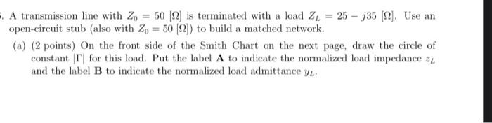 Answer As Soon As You Can Answer As Soon As You Can Correctly What Is The Normalized Load Admittance Yl C 2 Points 1