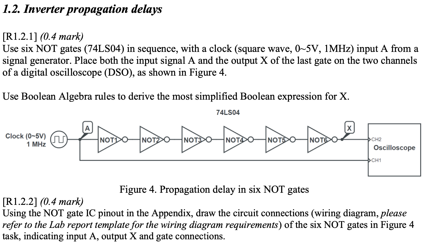 1 2 Inverter Propagation Delays A R1 2 1 0 4 Mark Use Six Not Gates 74ls04 In Sequence With A Clock Square Wave 1