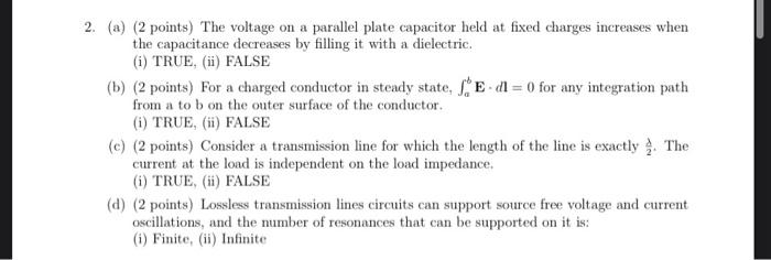 Answer As Soon As You Can Answer As Soon As You Can Correctly Only For True Or False Questions Electrical Engineering El 1