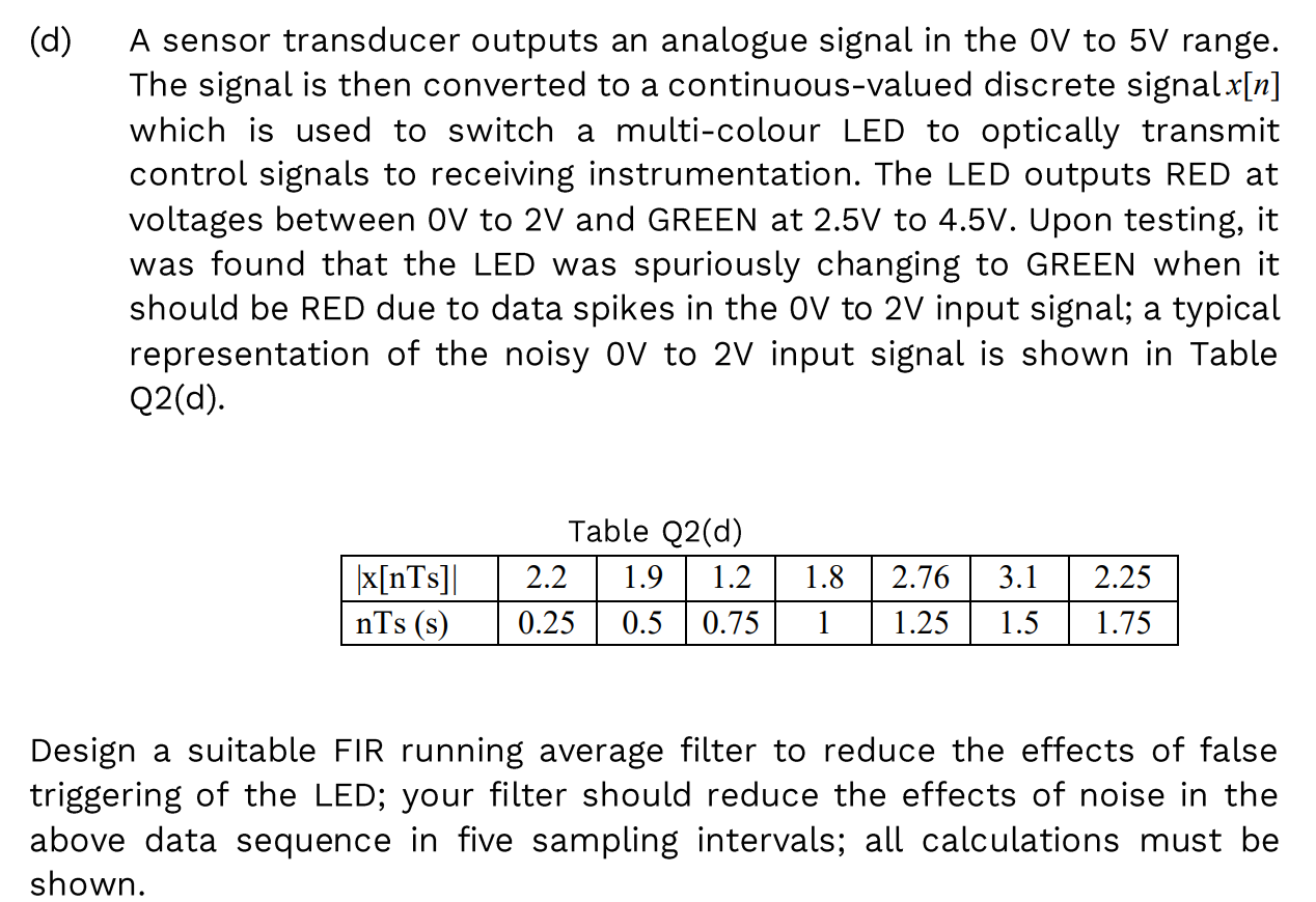 D A Sensor Transducer Outputs An Analogue Signal In The Ov To 5v Range The Signal Is Then Converted To A Continuous V 1