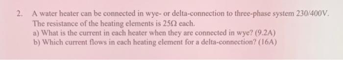 Three Phase Systems 1 In Between The Terminals L1 L2 And L3 Of A Rotary Current Network 400v Can Be Measured What 2