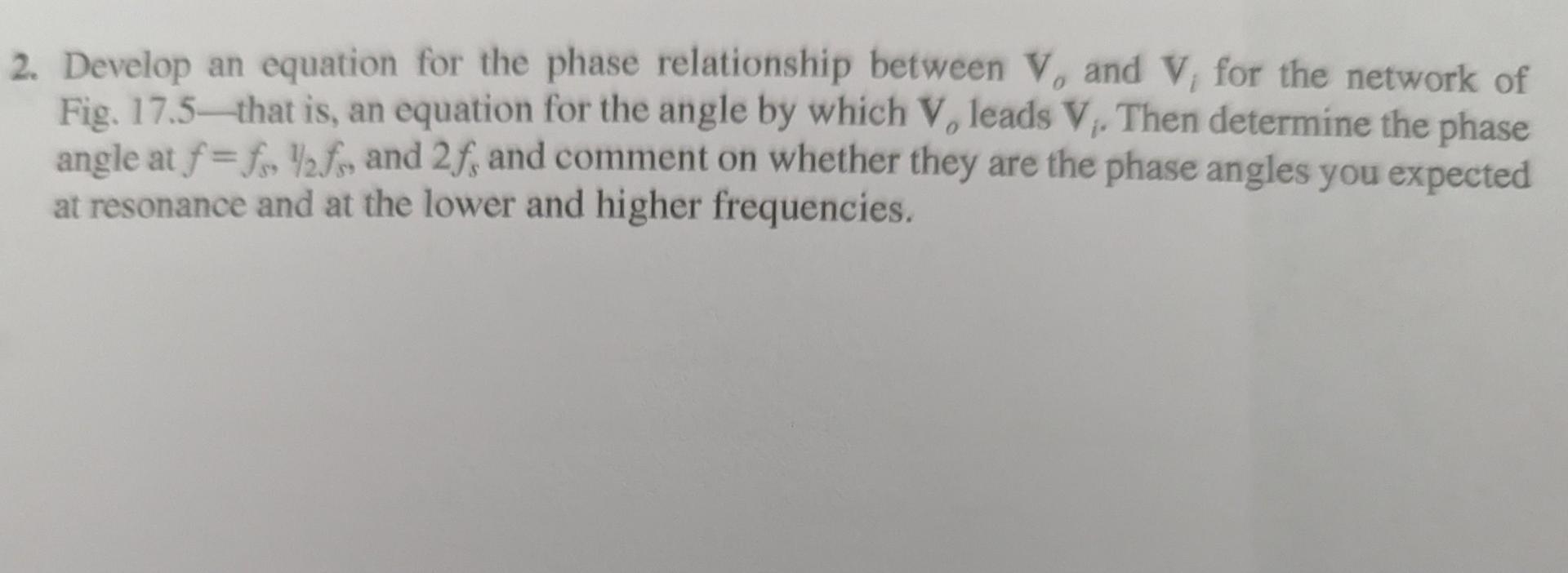 Graph 17 2 Part 2 Tuned Band Pass Filter A Construct The Network Of Fig 17 5 Insert The Measured Value Of The Re Mea 2