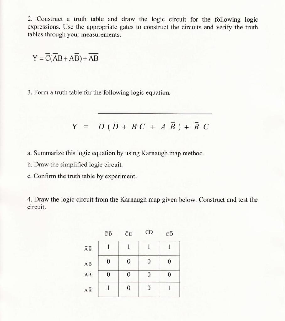 2 Construct A Truth Table And Draw The Logic Circuit For The Following Logic Expressions Use The Appropriate Gates To 1