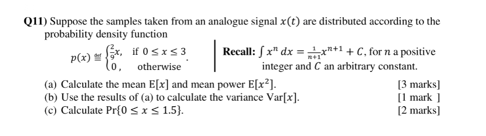 Q11 Suppose The Samples Taken From An Analogue Signal X T Are Distributed According To The Probability Density Functio 1