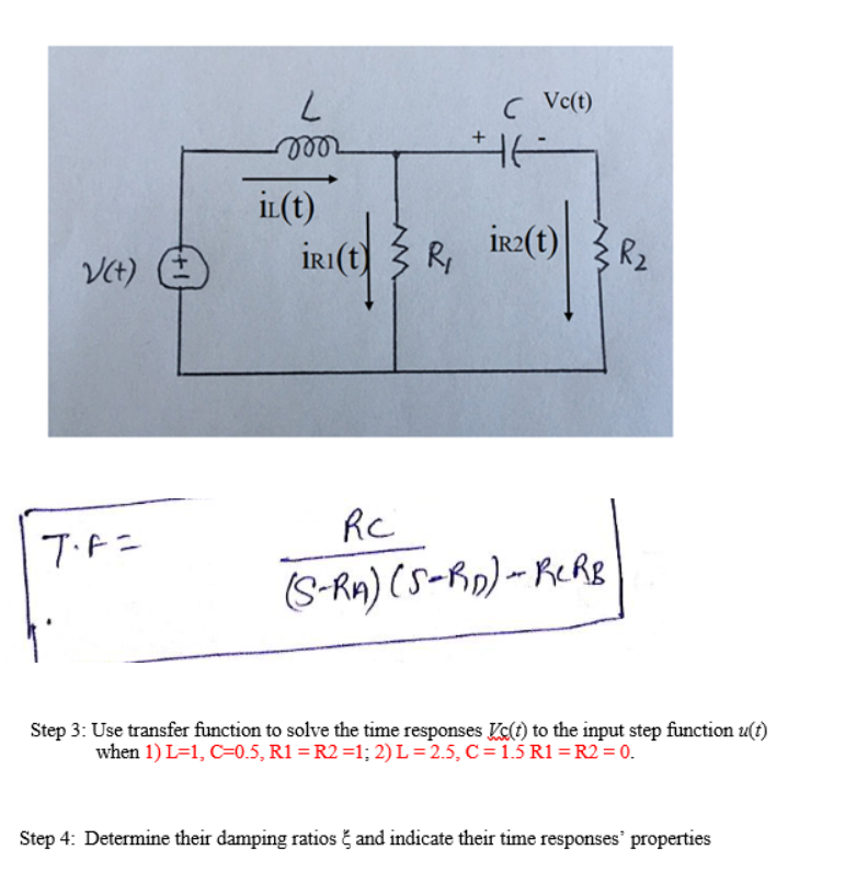 C Vc T L 000 A Il T Vct Inted Ir2 T Ri 3r2 Rc Tofa S Rx 5 R Rerg Step 3 Use Transfer Function To Solve 1