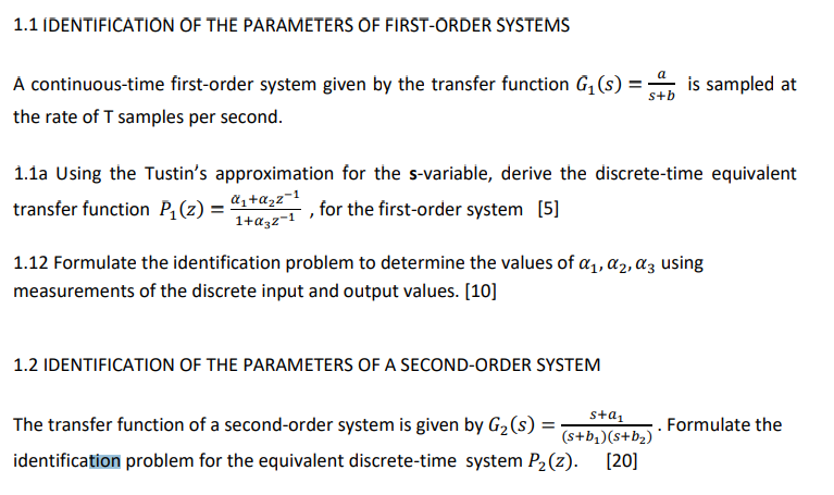 1 1 Identification Of The Parameters Of First Order Systems A Continuous Time First Order System Given By The Transfer 1
