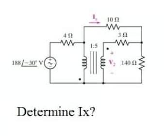 100 W Ue 40 W 188 Ur Ve V 1400 Determine Ix 1