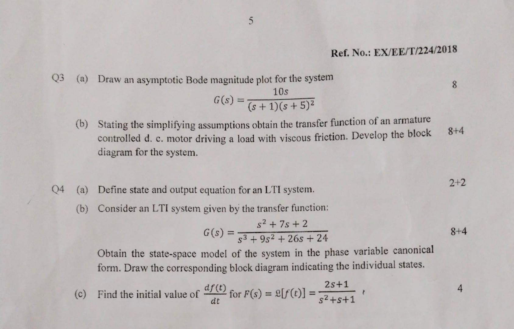 5 Ref No Ex Ee T 224 2018 8 Q3 A Draw An Asymptotic Bode Magnitude Plot For The System 10s G S S 1 S 5 2 B 1